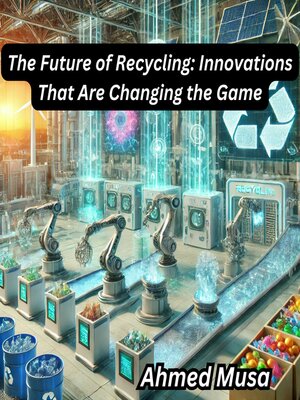 cover image of The Future of Recycling